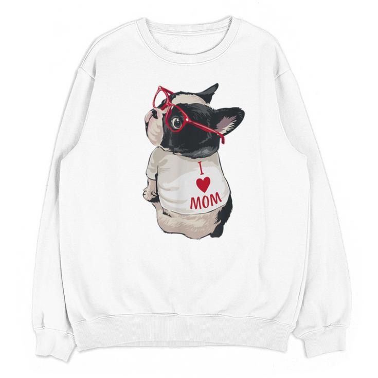 Girls I Heart Mom Love Mama Boston Terrier Dog Lover Unisex Sweatshirt
