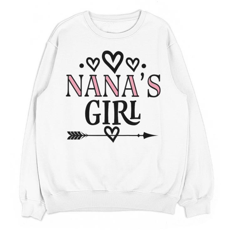 Granddaughter Nanas Girl Unisex Sweatshirt