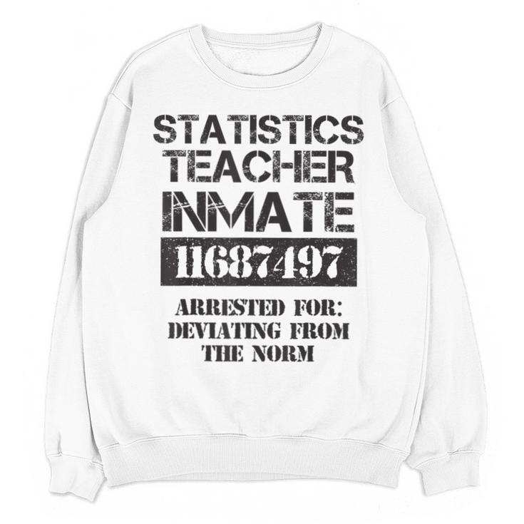 Halloween Statistics Teacher Prisoner Costume Unisex Sweatshirt