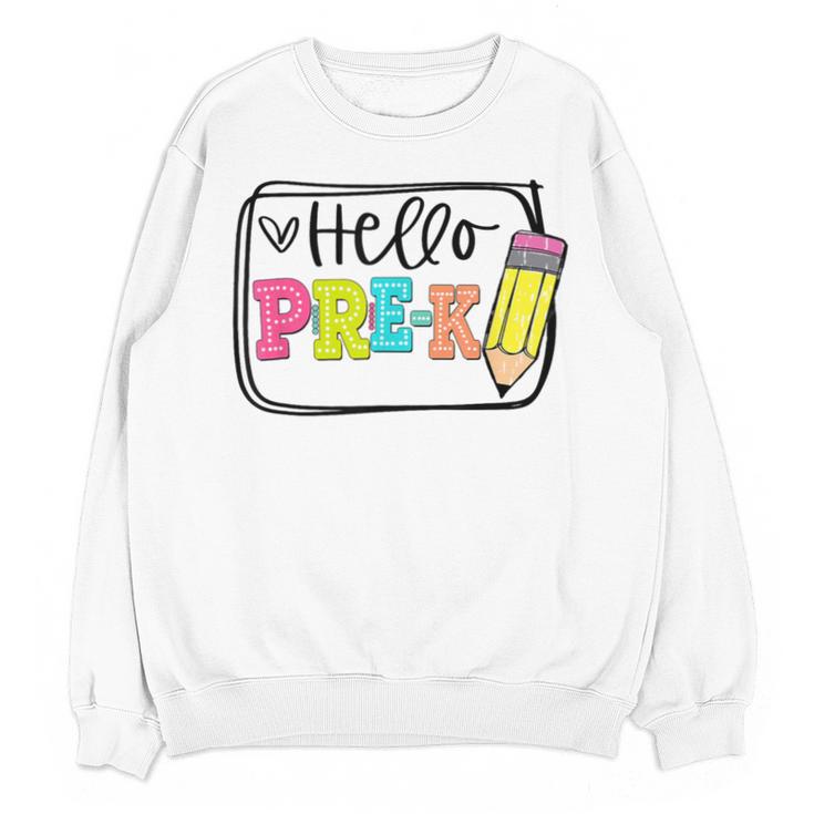 Hello Pre-K Team Preschool Teacher Kids Back To School Unisex Sweatshirt, trending gift Hello Pre-K Team Preschool Teacher Kids Back To School Unisex Sweatshirt, trending gift