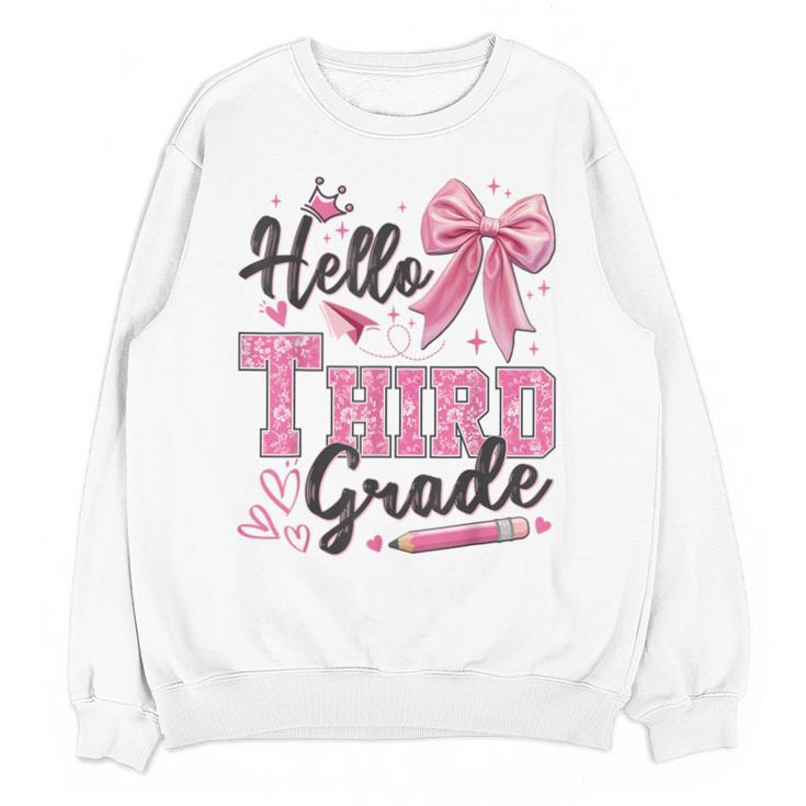 Hello Third Grade First Day Of School Coquette Teacher Girl Unisex Sweatshirt