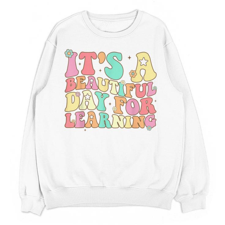 It's Beautiful Day For Learning Retro Teacher Students Women Unisex Sweatshirt