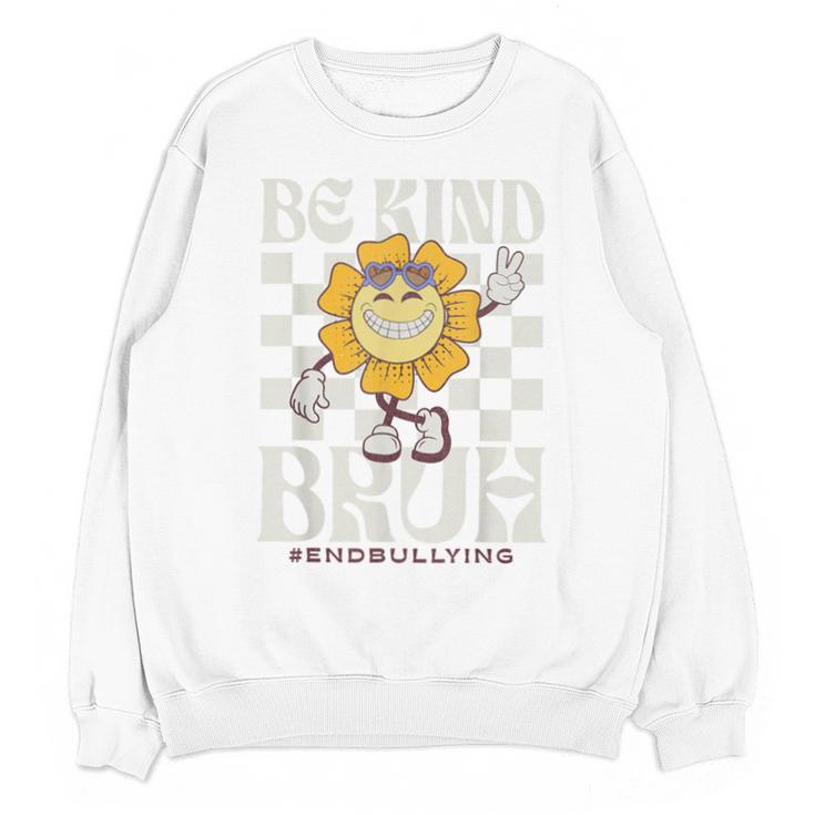 Be Kind Unity Day Orange Anti Bullying For Kids Teachers Unisex Sweatshirt
