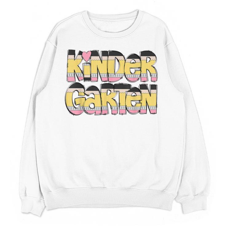 Kindergarten Pencil First Day Of School Teacher Toddler Kids Unisex Sweatshirt