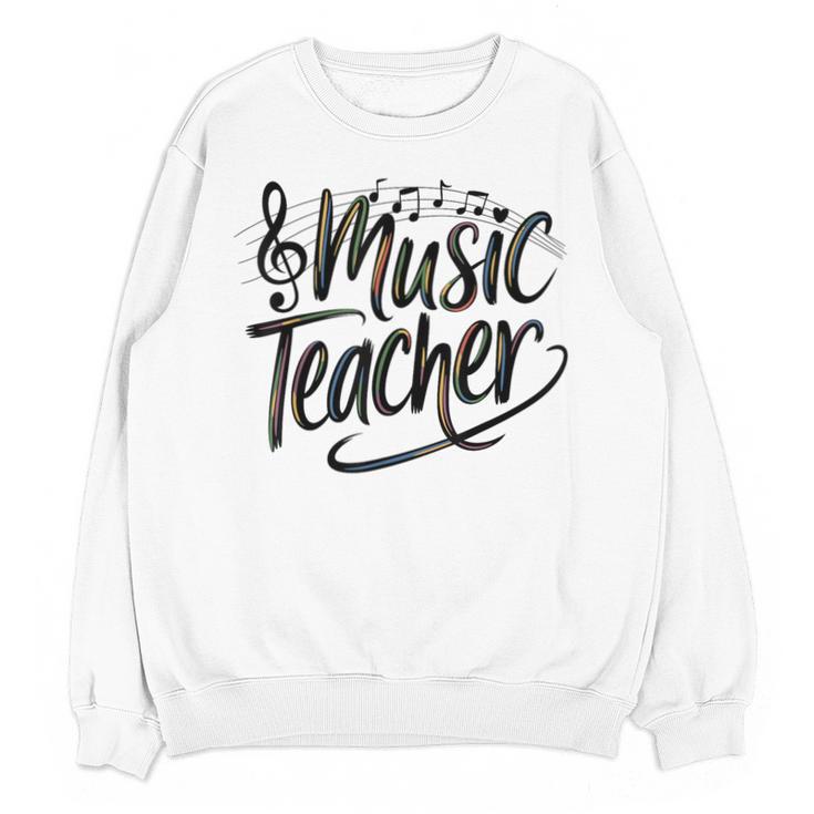 Music Teacher For Women Elementary First Day Of School Unisex Sweatshirt