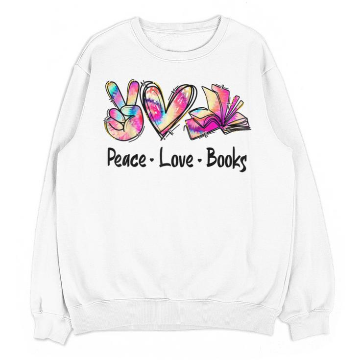 Peace Love Books Librarian Teacher Life Book Library Tie Dye Unisex Sweatshirt