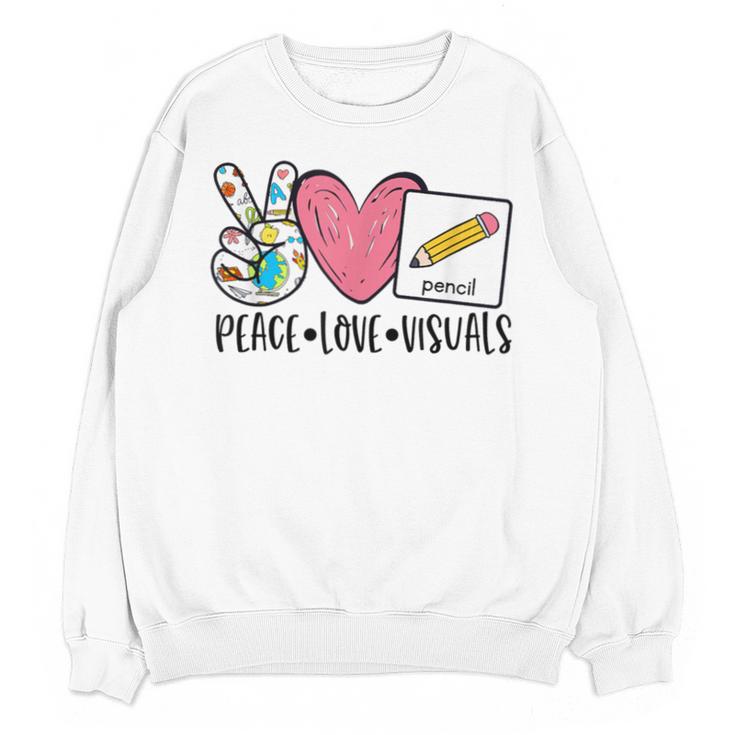 Peace Love Visuals Special Education Teacher Dream Team Unisex Sweatshirt