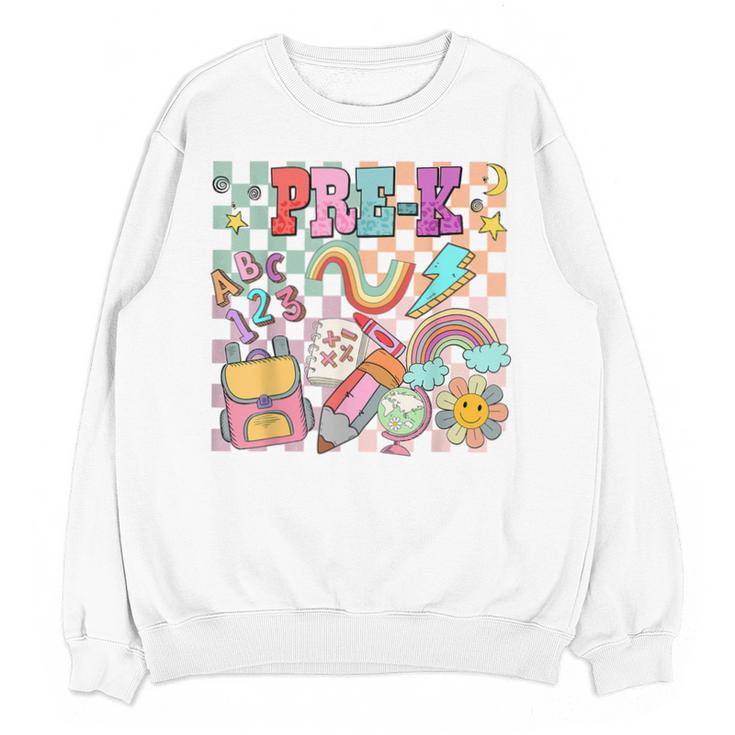 Pre K Back To School Teacher Student Men Women Kids Unisex Sweatshirt