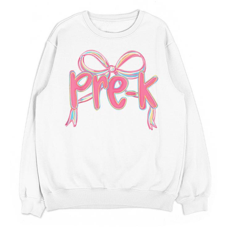 Preppy Pre k Back To School Pre-k Teachers Girls Cute Bow Unisex Sweatshirt