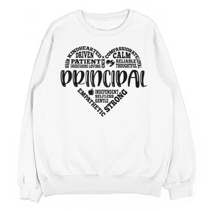 Principal Heart Life School Principal Teacher Appreciation Unisex Sweatshirt
