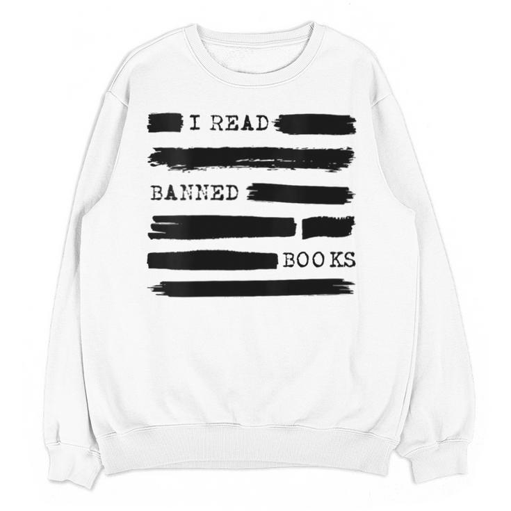 I Read Banned Books Banned Books Week Librarian Teacher Unisex Sweatshirt