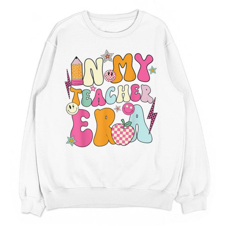 Retro Groovy In My Teaching Era Best Teacher Appreciation Unisex Sweatshirt