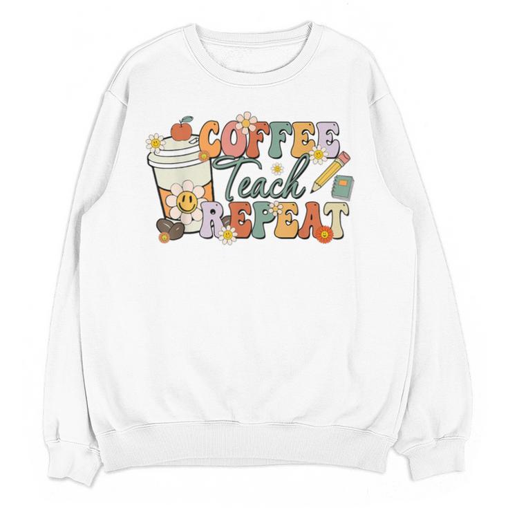 Retro Grovvy Coffee Teach Repeat Teacher Unisex Sweatshirt