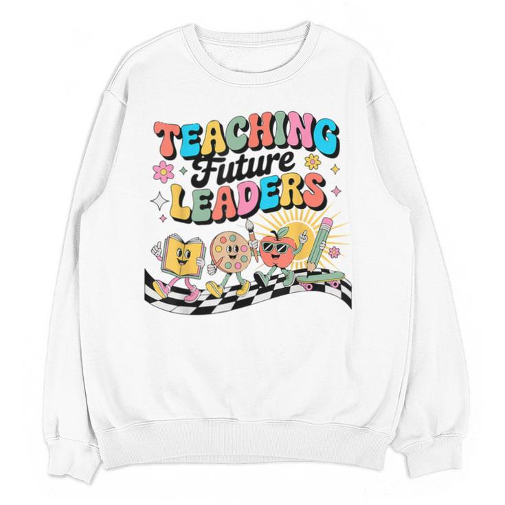 Retro Teaching Future Leaders Groovy Teacher Back To School Unisex Sweatshirt