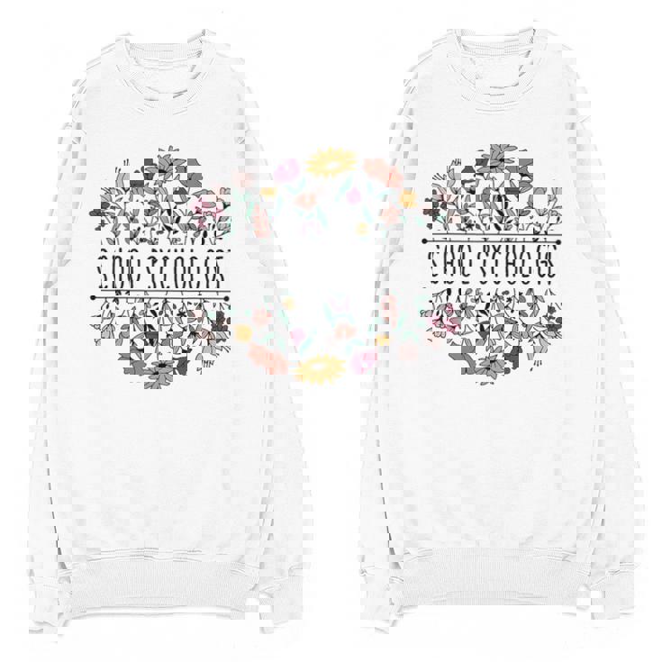 School Psychologist Psychology Teacher Appreciation Unisex Sweatshirt