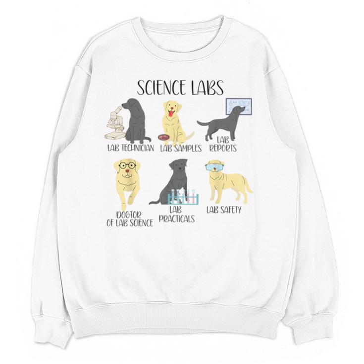 Science Labs Dogs Labrador Retriever Science Teacher Unisex Sweatshirt