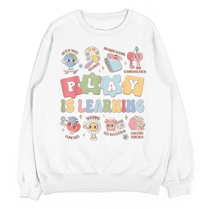 Teacher Groovy Play Is Learning Back To School Unisex Sweatshirt