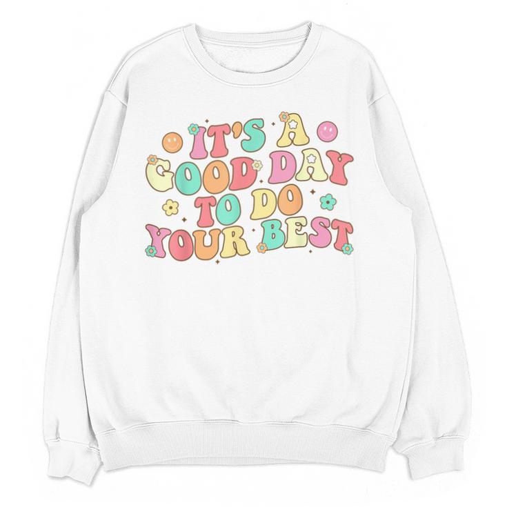 Teacher Testing Shirt It's A Good Day To Do Best Groovy Unisex Sweatshirt