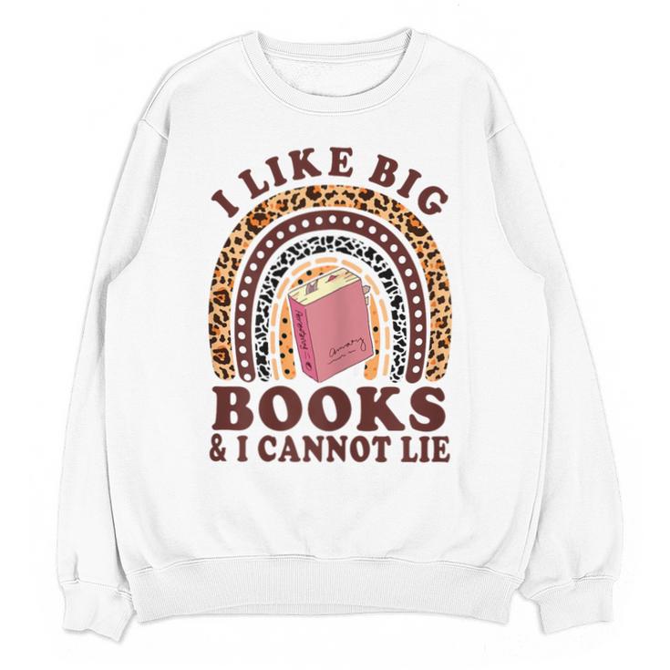 Teacher-TShirt I Like Big Books & I Cannot Lie Reading For Women Unisex Sweatshirt