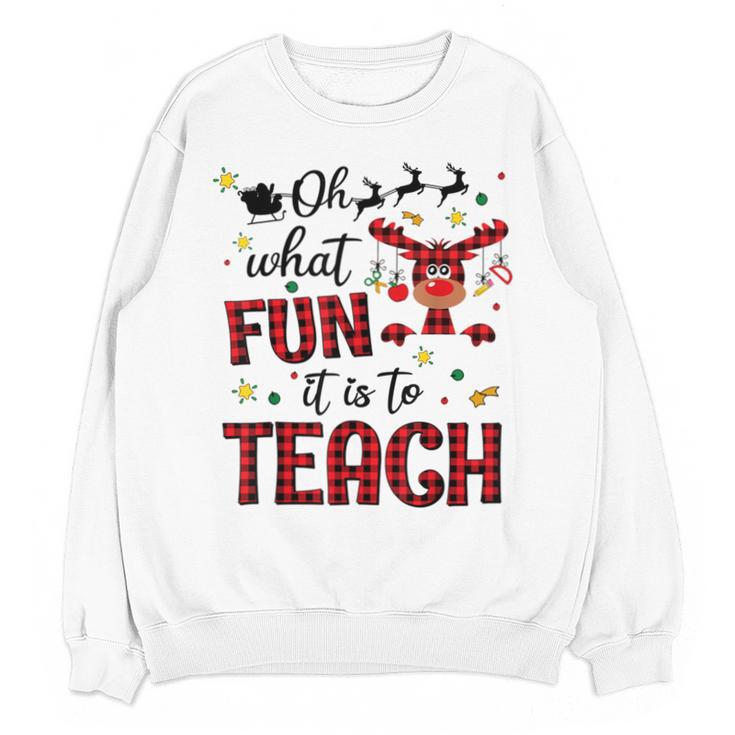 Teachers Oh What Fun It Is To Teach Cute Red Plaid Reindeer Unisex Sweatshirt