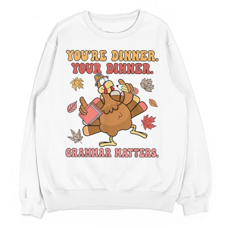 Thanksgiving Grammar Thankful English Teacher Fall Turkey Unisex Sweatshirt