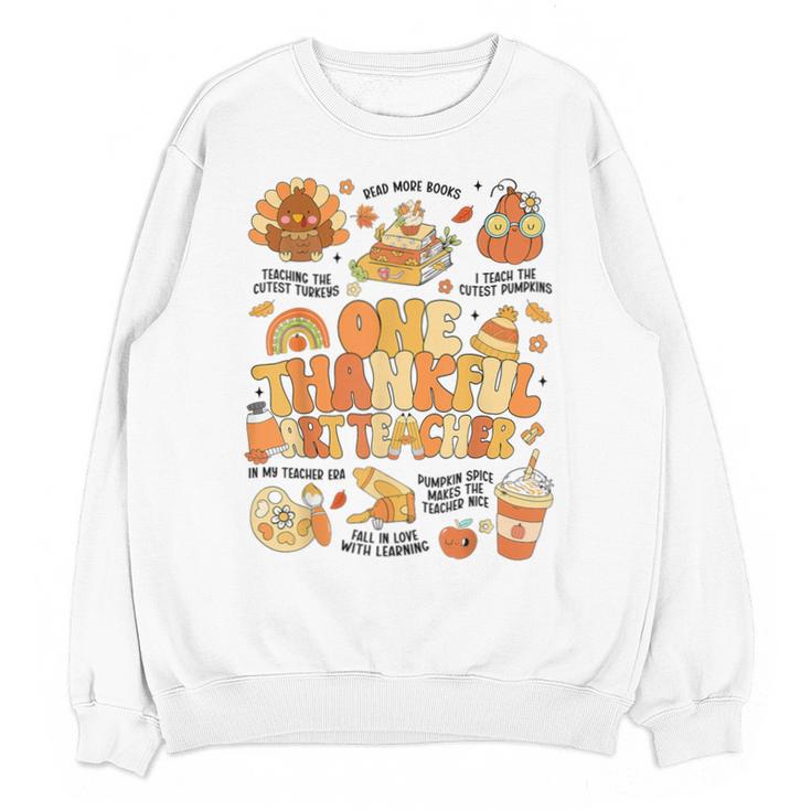 Thanksgiving One Thankful Art Teacher Fall Groovy Men Women Unisex Sweatshirt