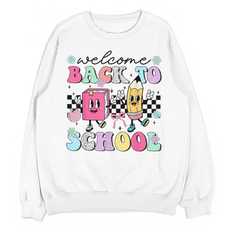 Welcome Back To School 2024 Teachers Students First Day Unisex Sweatshirt