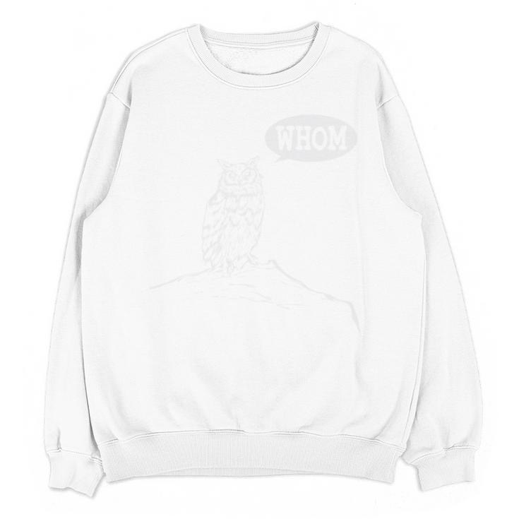 Whom Owl Grammar English Teacher Unisex Sweatshirt