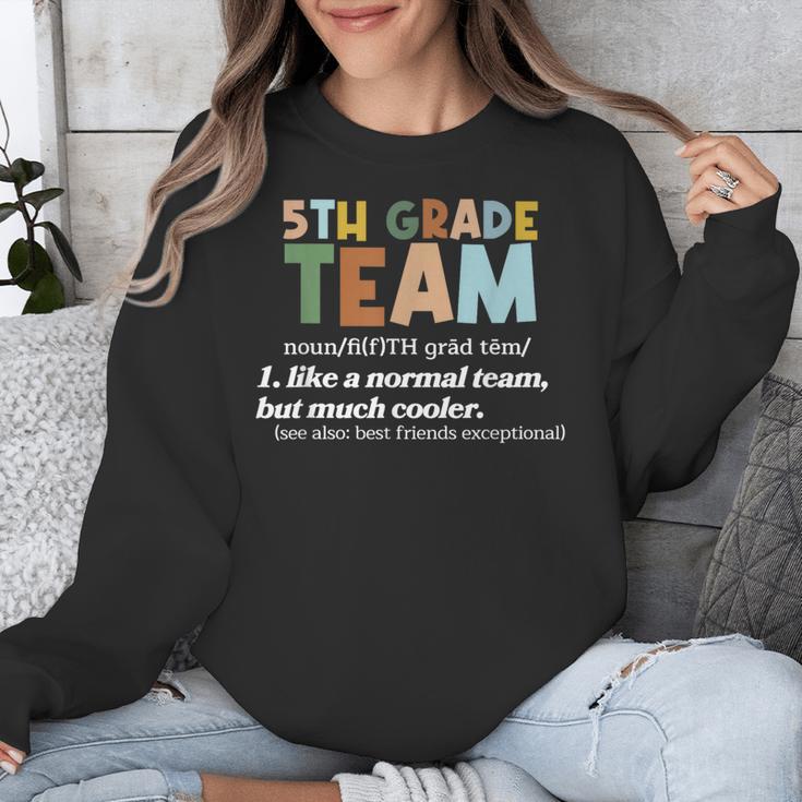 5TH Grade Team Teacher Like A Normal Team Fifth Grade Unisex Sweatshirt, funny design