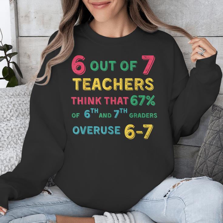 67 Teacher Middle School Teacher 6 7 Overuse 67 Unisex Sweatshirt, funny design 67 Teacher Middle School Teacher 6 7 Overuse 67 Unisex Sweatshirt, funny design