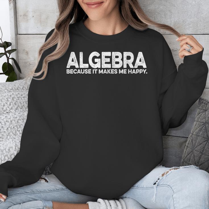 Algebra Quote For Math Lover Teacher Love Algebra Men Women Kids Unisex Sweatshirt, funny design Algebra Quote For Math Lover Teacher Love Algebra Men Women Kids Unisex Sweatshirt, funny design