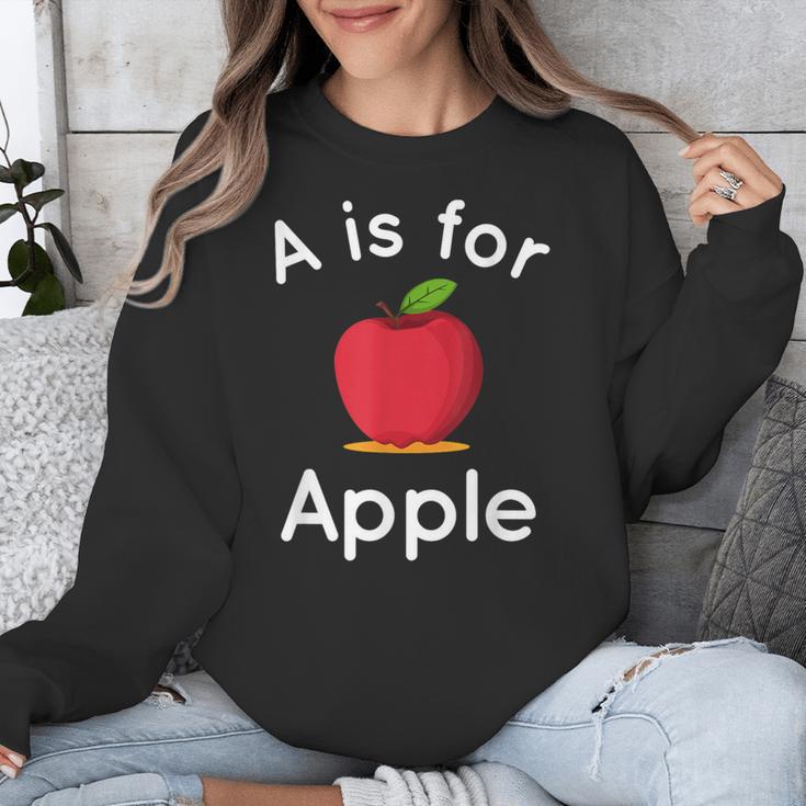 A Is For Apple Toddler Kindergarten Preschool Teacher Unisex Sweatshirt, funny design A Is For Apple Toddler Kindergarten Preschool Teacher Unisex Sweatshirt, funny design