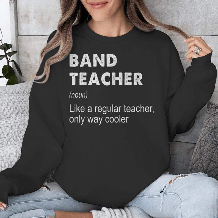 Band Teacher Definition Teaching School Teacher Unisex Sweatshirt, funny design