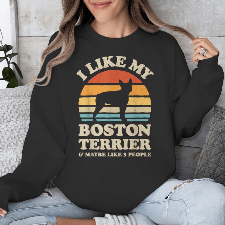 I Like My Boston Terrier And Maybe Like 3 People Dog Lover Unisex Sweatshirt, funny design
