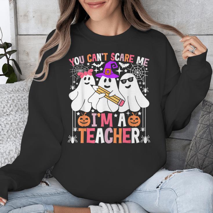 You Can't Scare Me I'm A Teacher Halloween Unisex Sweatshirt, funny design You Can't Scare Me I'm A Teacher Halloween Unisex Sweatshirt, funny design