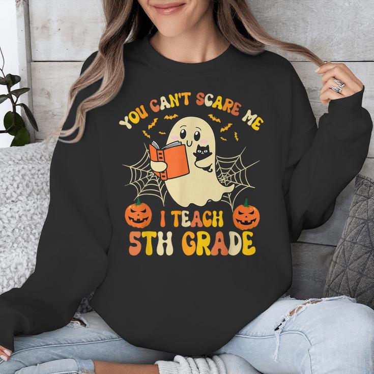 You Can't Scare Me I Teach 5th Grade Teacher Halloween Ghost Unisex Sweatshirt, funny design You Can't Scare Me I Teach 5th Grade Teacher Halloween Ghost Unisex Sweatshirt, funny design