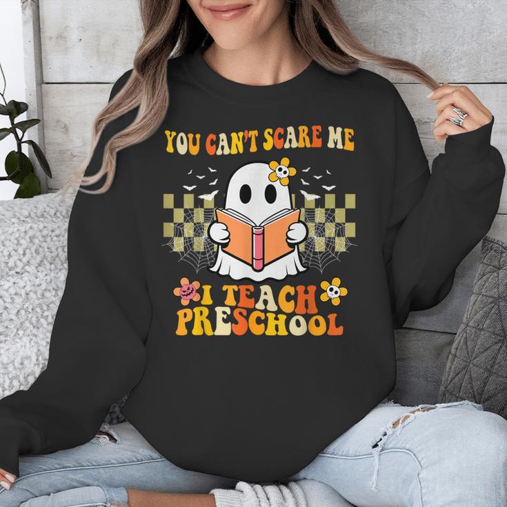 You Can't Scare Me I Teach Preschool Ghost Halloween Teacher Unisex Sweatshirt, funny design You Can't Scare Me I Teach Preschool Ghost Halloween Teacher Unisex Sweatshirt, funny design