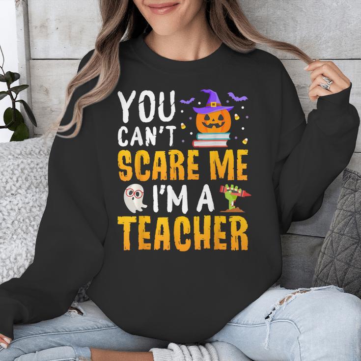 You Cant Scare Me Im A Teacher Halloween Trick Or Teach 2024 Unisex Sweatshirt, funny design