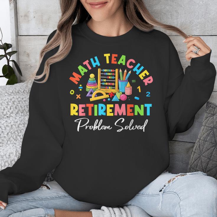 Colorful Math Teacher Retirement Solve The Problem Retired Unisex Sweatshirt, funny design Colorful Math Teacher Retirement Solve The Problem Retired Unisex Sweatshirt, funny design