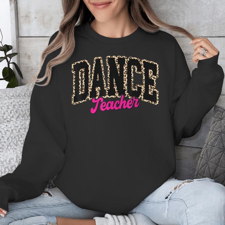Dance Teacher Leopard Dancing Life Girls Women Dancer Unisex Sweatshirt, funny design