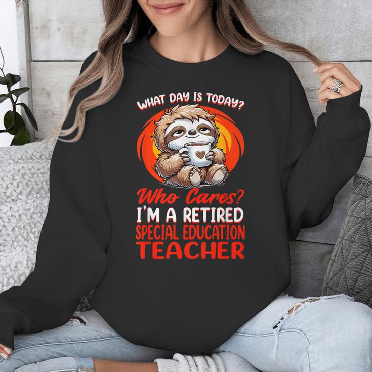 What Day Is Today Retired Special Education Teacher Unisex Sweatshirt, funny design