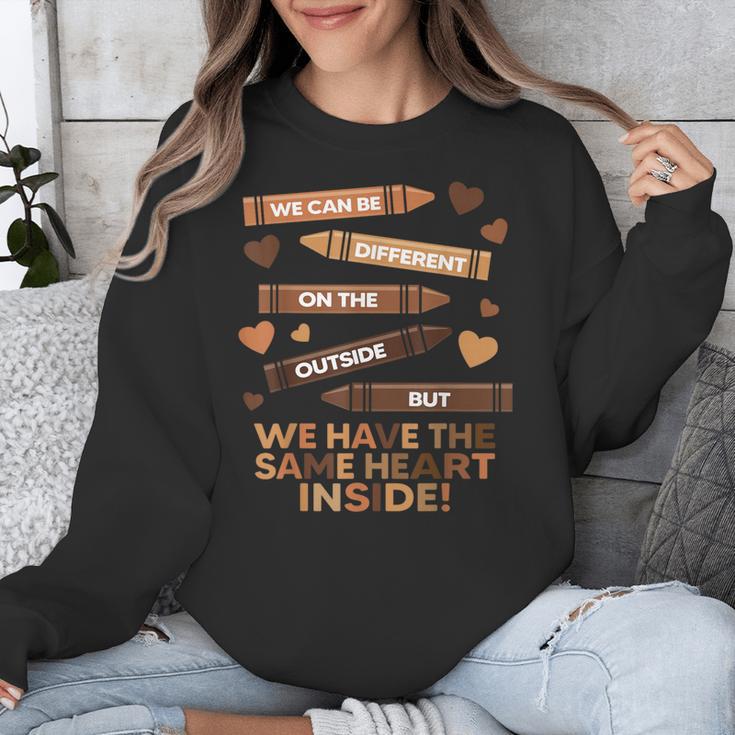 We Can Be Different On The Outside Melanin Teacher Men Women Kids Unisex Sweatshirt, funny design We Can Be Different On The Outside Melanin Teacher Men Women Kids Unisex Sweatshirt, funny design