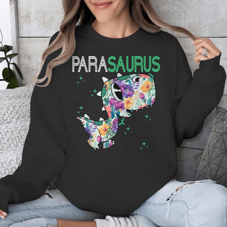 Dino Para Professional Teacher Collection T-Rex Dinosaur Paraeducator Assistant Teacher Unisex Sweatshirt, funny design
