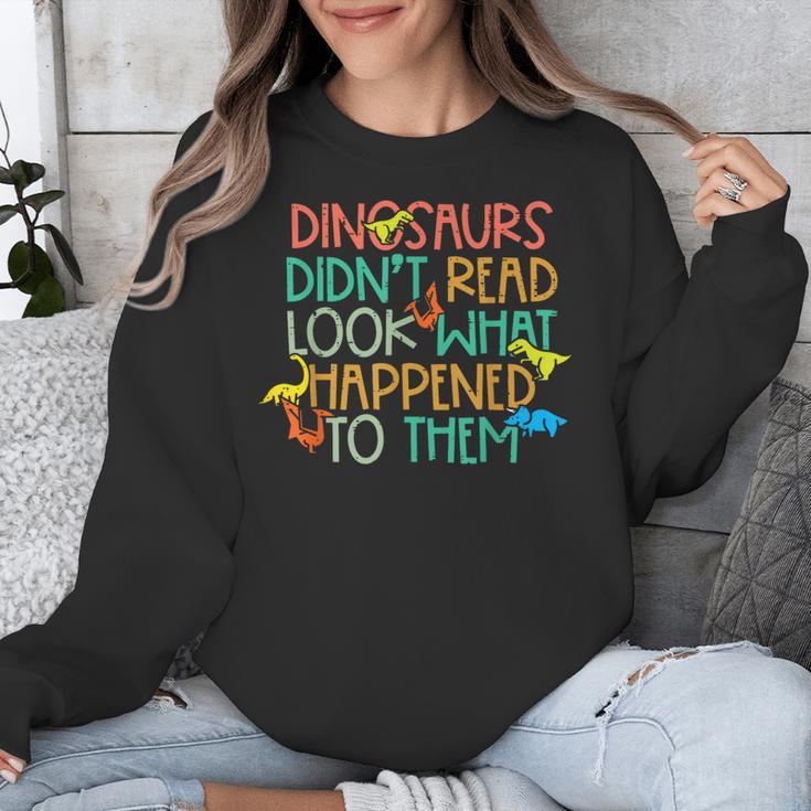 Dinosaurs Didnt Read Book Lover Boys Kids Teacher Unisex Sweatshirt, funny design