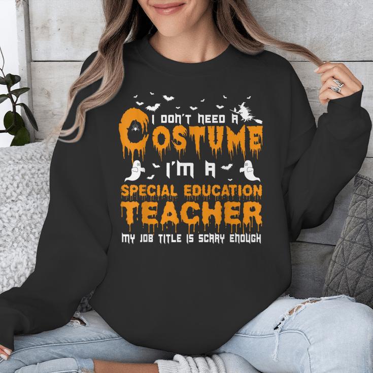 I Don't Need A Costume Special Education Teacher Halloween Unisex Sweatshirt, funny design I Don't Need A Costume Special Education Teacher Halloween Unisex Sweatshirt, funny design