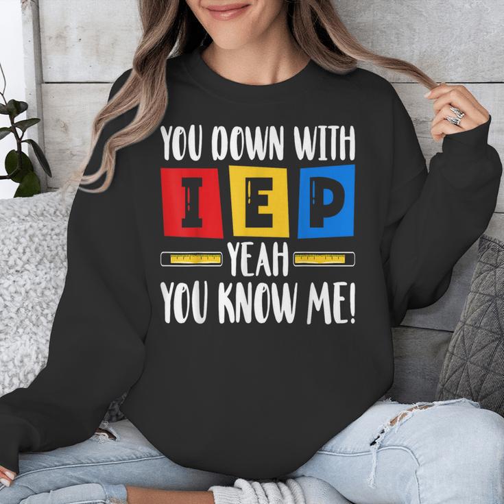 You Down With IEP Yeah You Know Me SPED Teacher Unisex Sweatshirt, funny design You Down With IEP Yeah You Know Me SPED Teacher Unisex Sweatshirt, funny design
