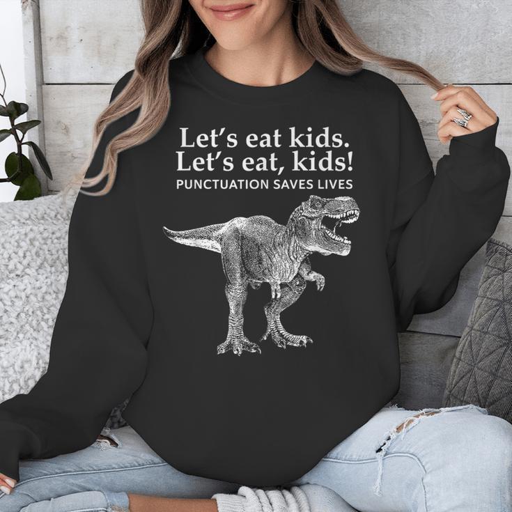 Lets Eat Kids Punctuation Saves Lives Dinosaur Teacher Unisex Sweatshirt, funny design