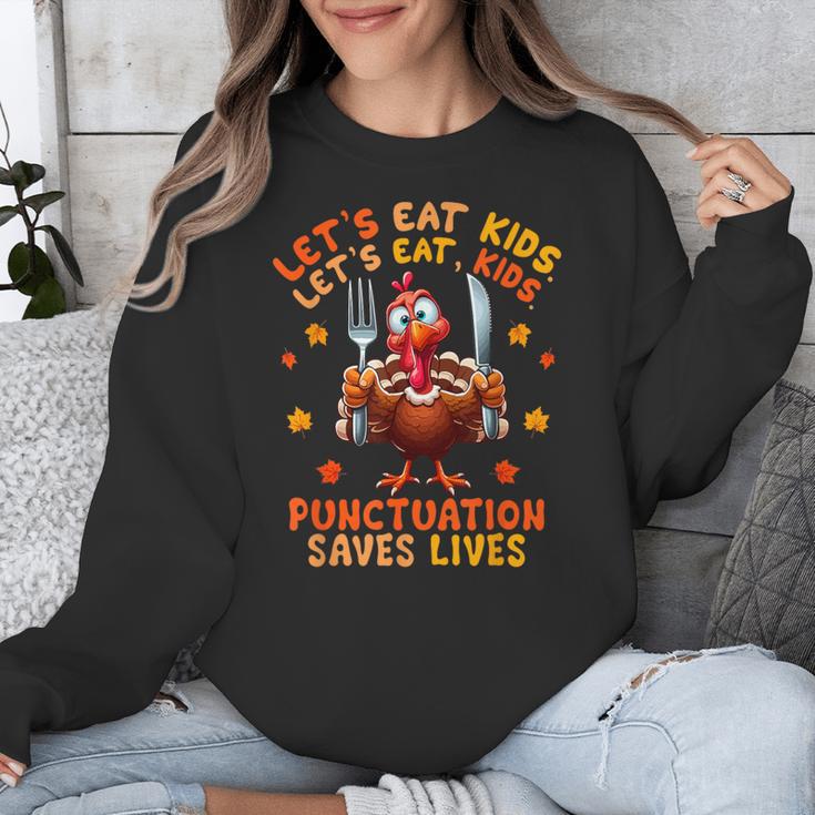 Eat Kids Punctuation Saves Lives Thanksgiving Turkey Teacher Unisex Sweatshirt, funny design Eat Kids Punctuation Saves Lives Thanksgiving Turkey Teacher Unisex Sweatshirt, funny design