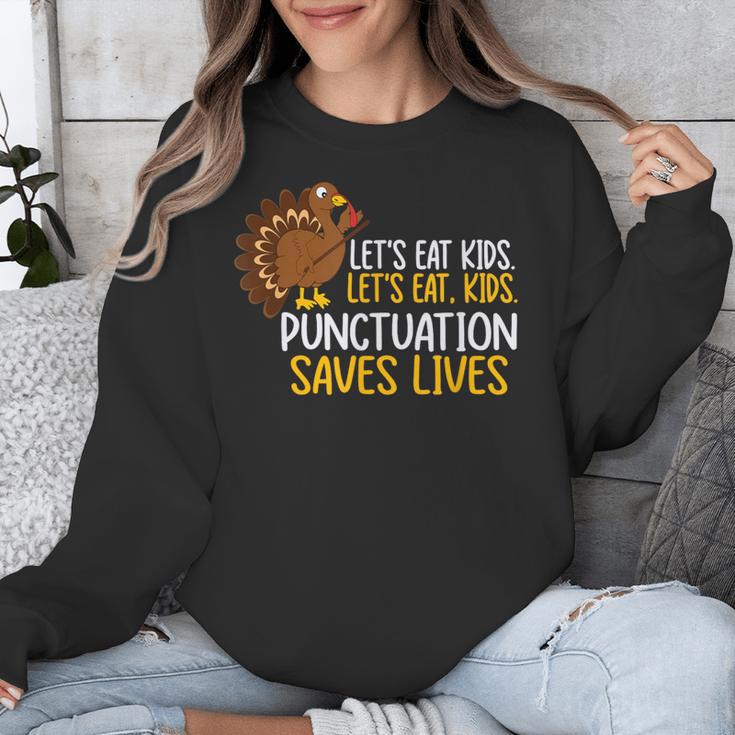 Lets Eat Kids Punctuation Turkey Thanksgiving Teacher Unisex Sweatshirt, funny design Lets Eat Kids Punctuation Turkey Thanksgiving Teacher Unisex Sweatshirt, funny design