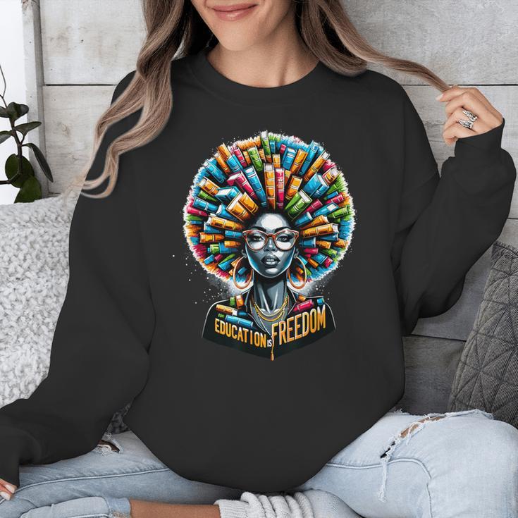 Education Is Freedom History Month Teacher Books Afro Unisex Sweatshirt, History Teacher Gifts, funny design